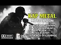 Download Lagu RAP METAL ||  MOTIVASI ||  ENAK DI DENGARKAN SAAT KERJA MAUPUN SANTAI