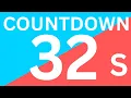 32 seconds timer thirty two seconds timer