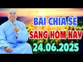 Download Lagu BÀI CHIA SẺ SÁNG HÔM NAY 24.6.2025 (MỚI NHẤT) #cusihienduc