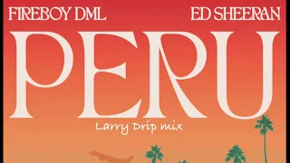 fireboy peru ft ed sheeran x dmoneymartinez