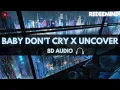 Download Lagu ➤ 8D Baby Don't Cry x Uncover [8D Audio] | Redeemind ツ