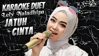 jatuh cinta karaoke duet lely naladhipa lelynaladhipa