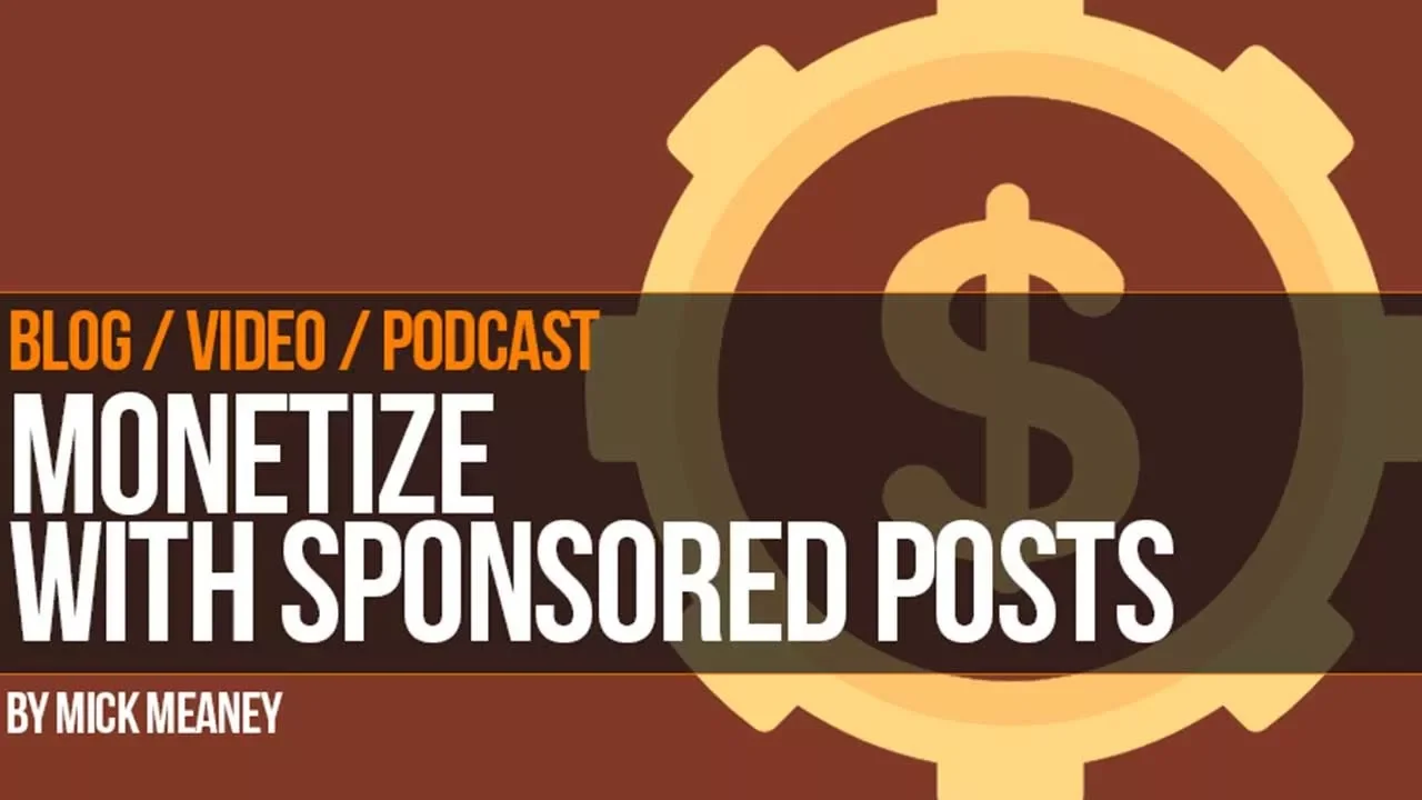 Easy way to Monetize your Blog with Sponsored Posts