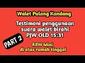 Lagu Testimoni penggunaan suara walet PJW old 15:31 part 2