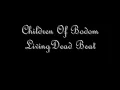 children of bodom -living dead beat