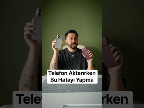 Telefon Aktarırken Bu Hatayı Yapma 👌