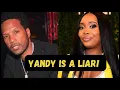 Yandy Smith EXPOSED She Lied the Entire Time