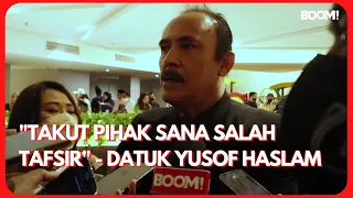 datuk yusof haslam tidak mahu komen tentang isu syamsul yusof