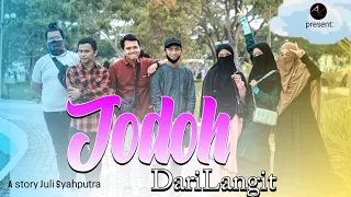 Download JODOH DARI LANGIT - Short Movie Islami MP3