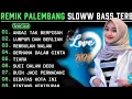 Download Lagu REMIK PALEMBANG TERBARU FULL ALBUM 2025