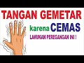 Download Lagu cara mengatasi tangan gemetar sendiri karena rasa cemas