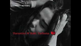 𝑯𝑨𝑹𝑨𝑺𝑻𝑰𝑵𝑰 𝑾 𝑹𝑨𝑲𝑰 𝑭𝑨𝑹𝑯𝑨𝑵𝑨 𝐒𝐋𝐎𝐖𝐄𝐃 𝐑𝐄𝐕𝐄𝐑𝐁 