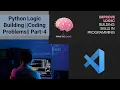 Python Logic Building Coding Problems Part - 4 datatechinfo