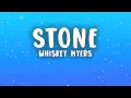 Whiskey Myers - Stone