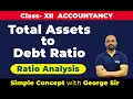 Total Assets to Debt Ratio Ratio Analysis Class 12 Accountancy