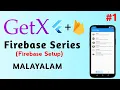 Flutter with Firebase full series using GetX Malayalam Code with ashok tamil english