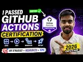 How I passed Github Action Certification - Complete Guide Resources