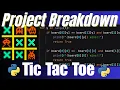 Python Project Breakdown - Tic Tac Toe