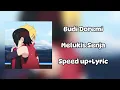 Download Lagu Budi Doremi - Melukis Senja(Speed up+Lyric)