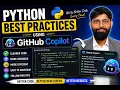 Python Best Practices Using GitHub Copilot Write Cleaner Code