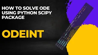 How to Solve Ordinary Differential Equations in PYTHON Scipy package