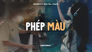  ph p m u maydays ft minh t c x caotri lofi lyrics