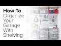 How To Organize Your Garage with Shelving