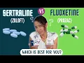 Comparison of Fluoxetine Prozac vs Sertraline Zoloft