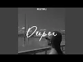 Download Lagu Deeper