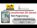 JavaScript 2D Game Project Java Institute Udeshi Hewage