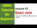 Lec 47 Semi Join in DBMS Step by Step With Examples Database Management System Full Tutorial