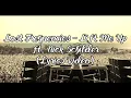 Lost Frequencies - Lift Me Up ft. Nick Schilder (Lyrics Video)