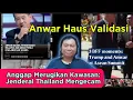 Lagu #158 Haus Validasi: JENDERAL THAILAND KECAM ANWAR