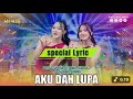 Download Lagu special lyric aku dah lupa intan afifah mahesa musik
