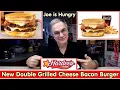 Hardee s Double Grilled Cheese Bacon Burger Review Joe is Hungry Limited Time 2025