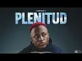 Plenitud - Zaider | Audio