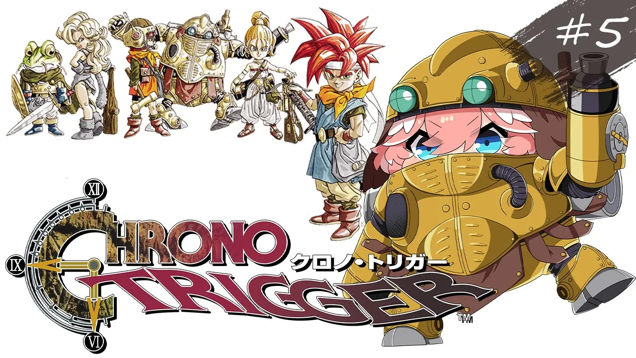 #５【 クロノトリガー 】完全初見！最終ダンジョン!?【鷹嶺ルイ/ホロライブ】※ネタバレあり