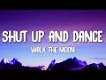 Download Lagu WALK THE MOON - Shut Up And Dance (Lyrics)