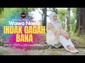 Download Lagu Wawa Naela - Indak Gagah Bana (Official Music Video)
