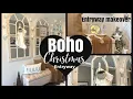 COZY BOHO CHRISTMAS ENTRYWAY TRANSFORMATION DECORATE WITH ME RUSTIC BOHO DECOR