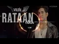 Download Lagu Vilen Remix Rataan 2019 (Official_Remix_Electro_Mix) New.