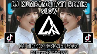 Download DJ KUMBANG HATI  Remix SLOW Viral Tiktok Terbaru 2023 Full Bass | DJ Ini Yang Kalian Cari!! MP3