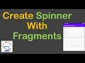 How to Create Spinner with Fragments Android Studio - Quick and Easy Tutorial