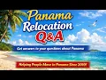 Panama Relocation Q A - Get Answers to Your Questions about Moving to and Living in Panama