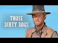 Download Lagu Those Dirty Dogs | Gianni Garko | Spaghetti Western | English