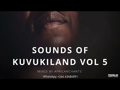 Download MP3 Sounds of KUVUKILAND VOL 5 Birthday Celebration