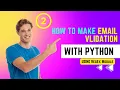 Email validation How to make an Email Validation Project using regex Module in Python