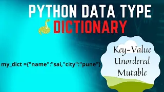 Explained Dictionary - Python Data types in Marathi