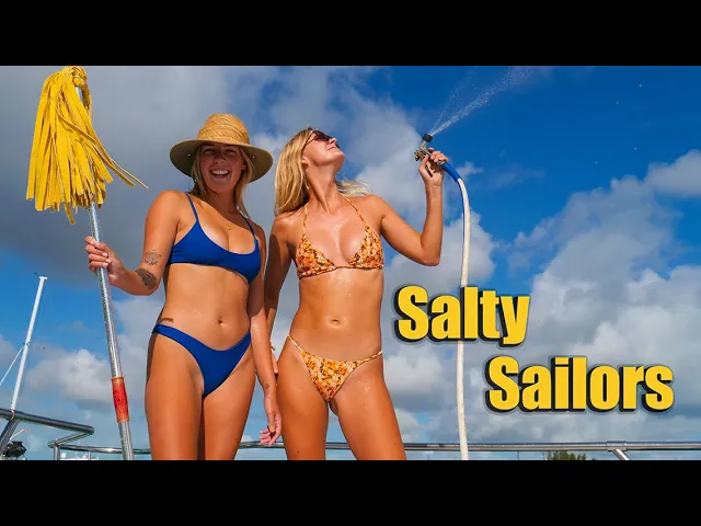 Salty Sailors Keep a Clean Boat – S7:E3
