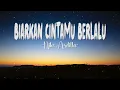 Download Lagu Nike Ardilla ~ Biarkan Cintamu Berlalu (Lirik) Lagu Lawas
